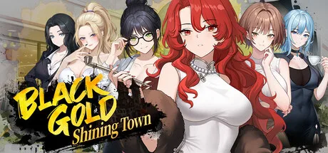 Black Gold: Shining Town logo beside six illustrated women