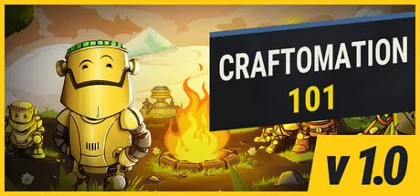 Yellow robots stand beside a fire and the Craftomation 101 title.