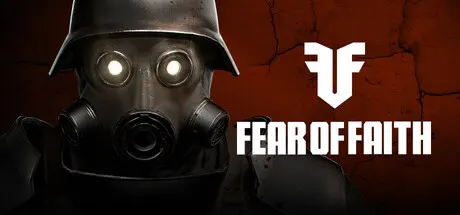 Gas-masked figure beside the FEAR OF FAITH logo on a dark red wall