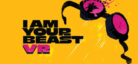 A black and pink VR headset beside the I Am Your Beast VR title on yellow.