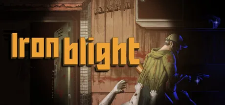 A person in a cap moves through a dark interior beneath the yellow Iron Blight title.