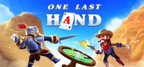 One Last Hand logo over a knight and gunslinger facing across a card table in a canyon