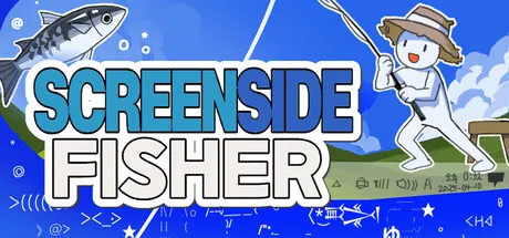 A cartoon fisher and fish around the Screenside Fisher title.