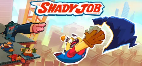 Cartoon construction workers and a figure in a dark bag appear beneath the Shady job logo.